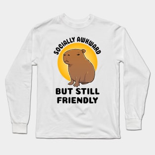 Socially Awkward but still friendly Capybara Long Sleeve T-Shirt